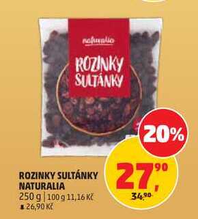 ROZINKY SULTÁNKY NATURALIA, 250 g