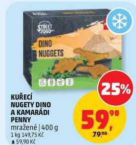 KUŘECÍ NUGETY DINO A KAMARÁDI PENNY mražené, 400 g