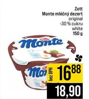 Zott Monte mléčný dezert original -30% cukru white 150 g 