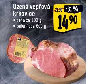 Uzená vepřová krkovice, cena za 100 g, balení cca 600 g