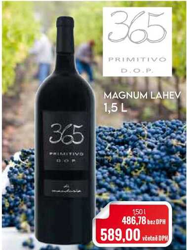 365 PRIMITIVO D.O.P. MAGNUM LAHEV 1,5l