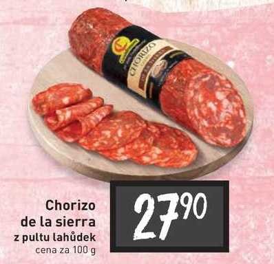 Chorizo de la sierra z pultu lahůdek cena za 100 g 