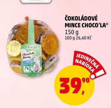ČOKOLÁDOVÉ MINCE CHOCO'LA, 150 g