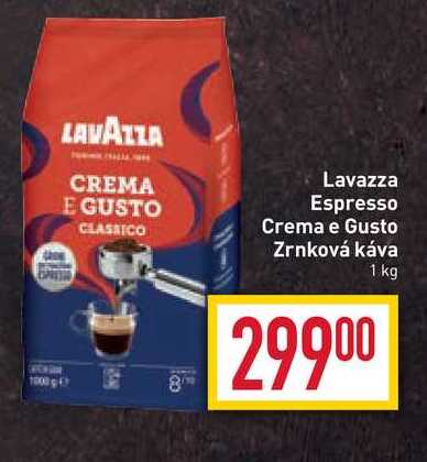 Lavazza Espresso Crema e Gusto Zrnková káva 1 kg  v akci