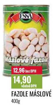 FAZOLE MÁSLOVÉ, 400 g