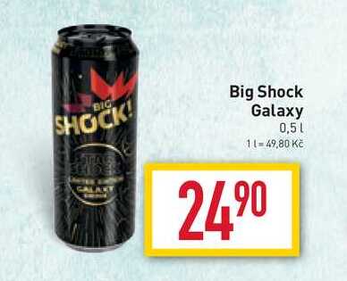 Big Shock Galaxy 0,5l