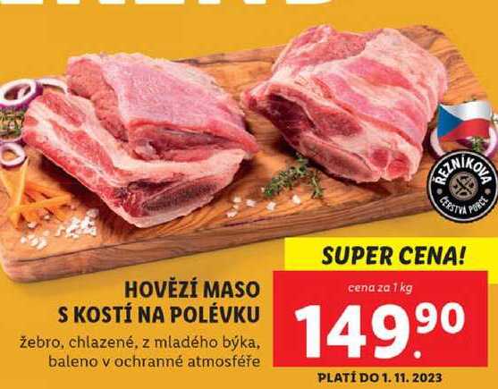 HOVĚZÍ MASO S KOSTÍ NA POLÉVKU, cena za 1 kg