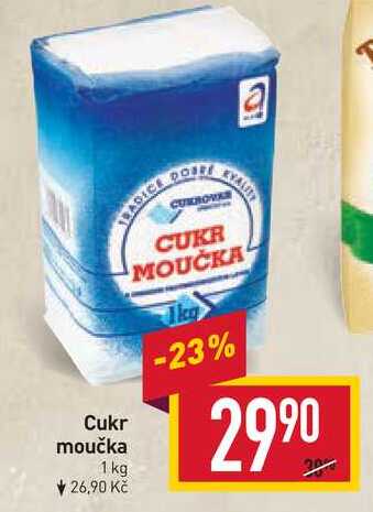 Cukr moučka 1 kg v akci