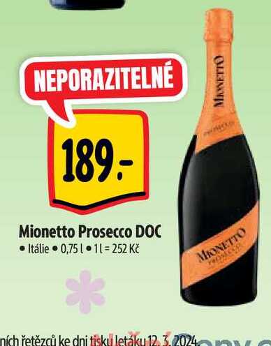   Mionetto Prosecco DOC Itálie 0,751  