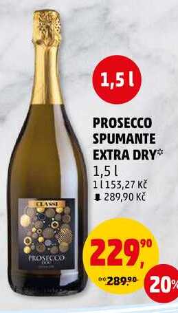 PROSECCO SPUMANTE EXTRA DRY, 1,5 l