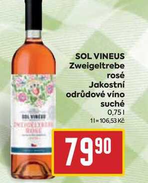 SOL VINEUS Zweigeltrebe rosé Jakostni odrůdové víno suché 0,75l