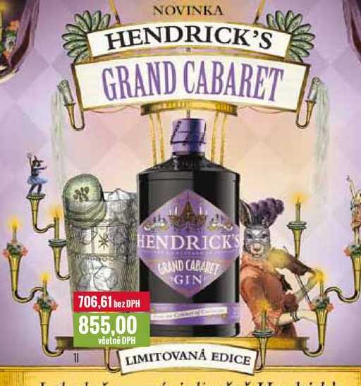 HENDRICK'S GRAND CABARET 1l