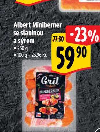 Albert Miniberner se slaninou a sýrem 250 g  