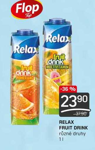 RELAX FRUIT DRINK různé druhy 11 