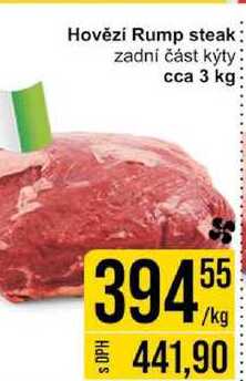 Hovězí Rump steak zadní část kýty cca 3 kg 