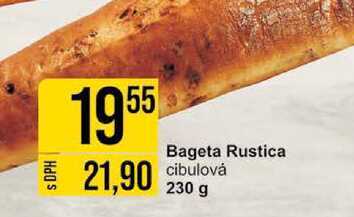 Bageta Rustica cibulová 230 g 