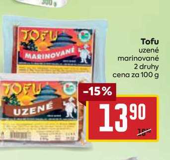 Tofu uzené marinované 2 druhy cena za 100 g