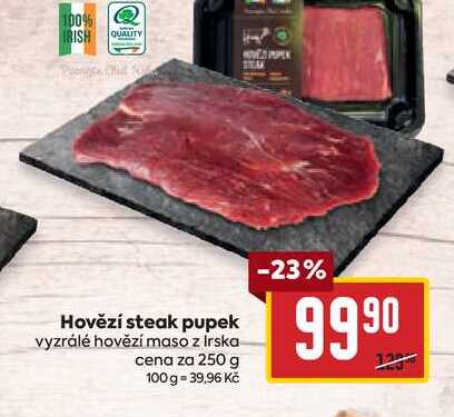 Hovězí steak pupek vyzrálé hovězí maso z Irska cena za 250 g