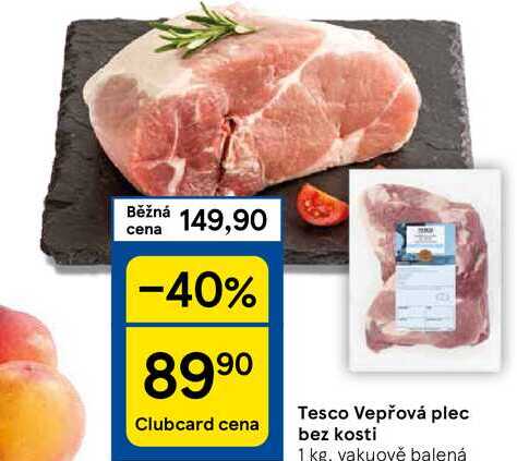 Tesco Vepřová plec bez kosti, 1 kg, vakuově balená