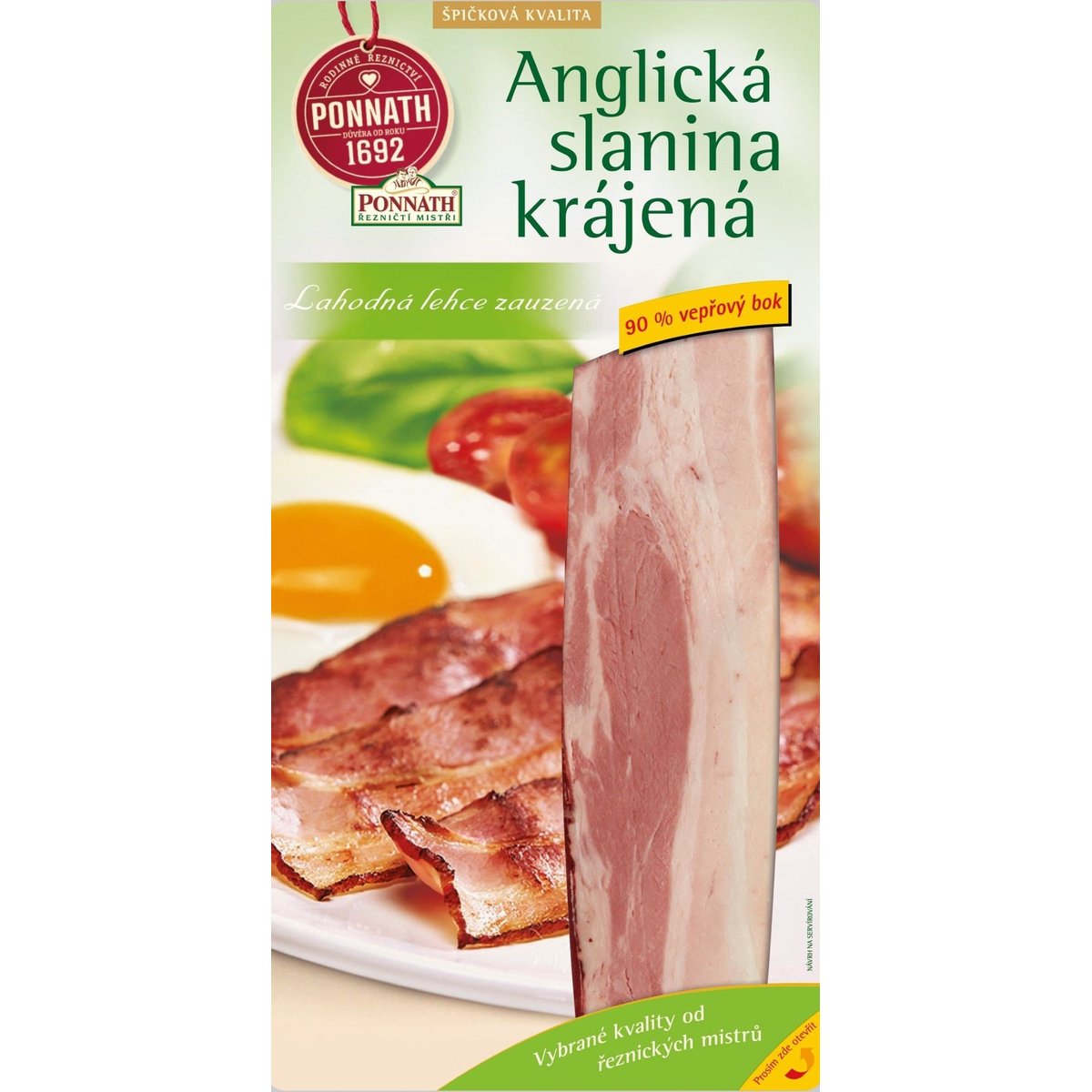 Ponnath Anglická slanina krájená s obsahem masa 85 %