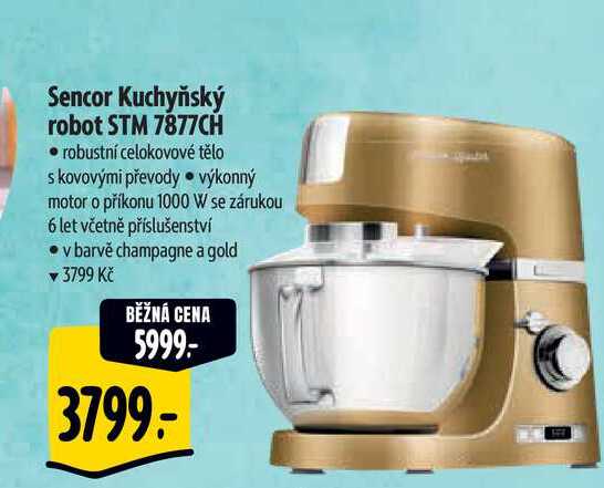 Sencor Kuchyňský robot STM 7877CH robustní celokovové tělo s kovovými převody výkonný motor o příkonu 1000 W se zárukou 6 let včetně příslušenství v barvě champagne a gold 