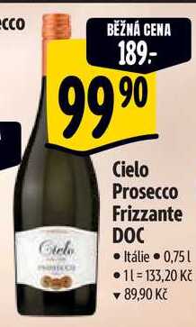 Cielo Prosecco Frizzante DOC, 0,75 l