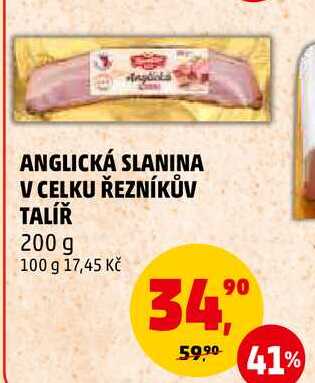 ANGLICKÁ SLANINA V CELKU ŘEZNÍKŮV TALÍŘ, 200 g 