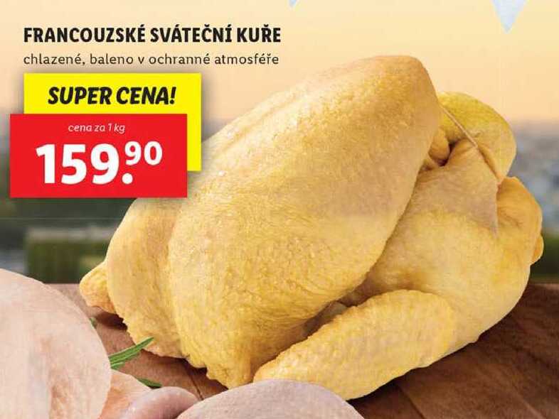 FRANCOUZSKÉ SVÁTEČNÍ KUŘE, cena za 1 kg