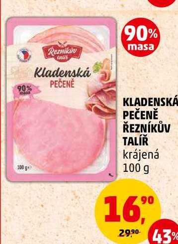 KLADENSKÁ PEČENĚ ŘEZNÍKŮV TALÍŘ krájená, 100 g