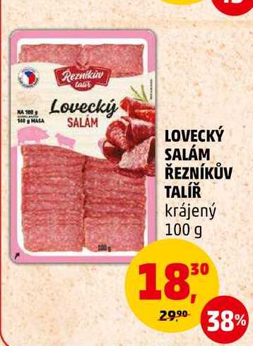 LOVECKÝ SALÁM ŘEZNÍKŮV TALÍŘ krájený, 100 g 