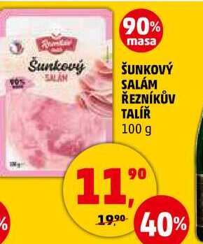 ŠUNKOVÝ SALÁM ŘEZNÍKŮV TALÍŘ, 100 g 