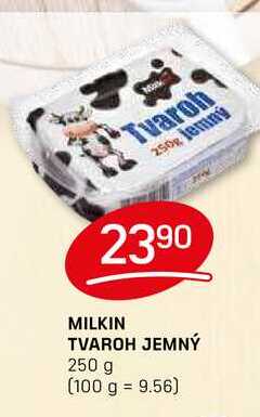 MILKIN TVAROH JEMNÝ 250 g