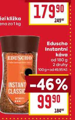 Eduscho Instantní Κάνα od 180 g