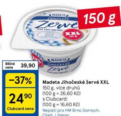 Madeta Jihočeské žervé XXL, 150 g