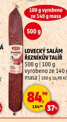 LOVECKÝ SALÁM ŘEZNÍKŮV TALÍŘ, 500 g