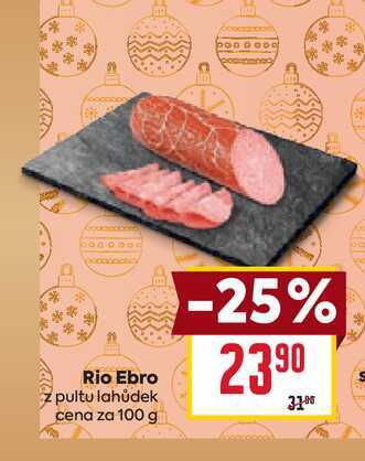 Rio Ebro Z pultu lahůdek cena za 100g