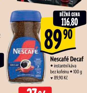 Nescafé Decaf • instantní káva bez kofeinu 100 g