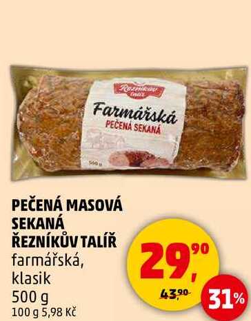 PEČENÁ MASOVÁ SEKANÁ ŘEZNÍKŮV TALÍŘ farmářská, 500 g