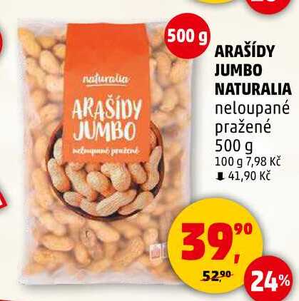 ARAŠÍDY JUMBO NATURALIA neloupané pražené, 500 g 