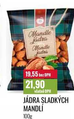 JÁDRA SLADKÝCH MANDLÍ 100g 