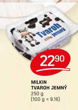 MILKIN TVAROH JEMNÝ 250 g 