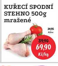 KUŘECÍ SPODNÍ STEHNA 500g mražená 