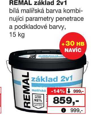 REMAL základ 2v1 bílá malířská barva kombi- nujíci parametry penetrace a podkladové barvy, 15 kg 