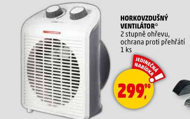 HORKOVZDUŠNÝ VENTILÁTOR, 2 stupně ohřevu, ochrana proti přehřátí, 1 ks