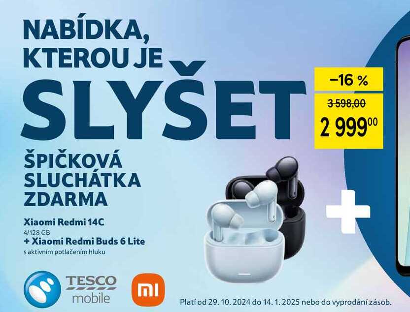 ŠPIČKOVÁ SLUCHÁTKA ZDARMA Xiaomi Redmi 14C 4/128 GB + Xiaomi Redmi Buds 6 Lite saktivním potlačením hluku