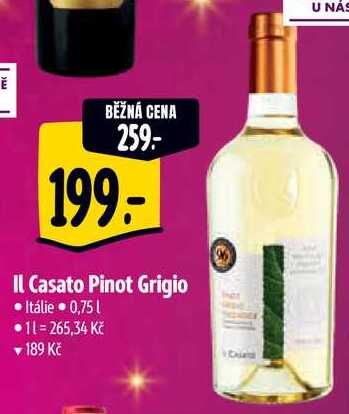 Il Casato Pinot Grigio, 0,75 l