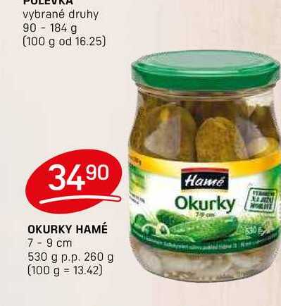 OKURKY HAMÉ 7-9 cm 530 g p.p. 260 g 