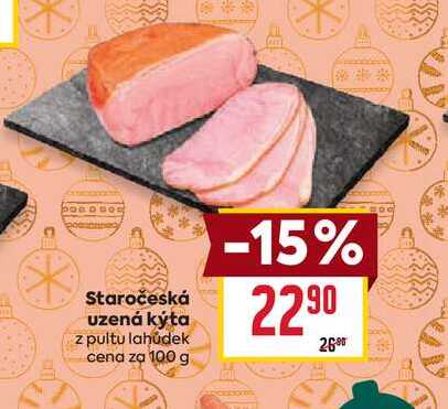 Staročeská uzená kýta z pultu lahůdek cena za 100 g