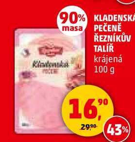 KLADENSKE PEČENĚ ŘEZNÍKŮV TALÍŘ krájená, 100 g 