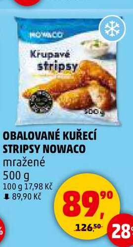 OBALOVANÉ KUŘECÍ STRIPSY NOWACO mražené, 500 g 